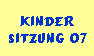 Kinder
sitzung 07