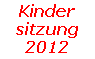 Kindersitzung 2012