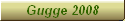 Gugge 2008