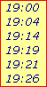 19:00

19:04

19:14

19:19

19:21

19:26